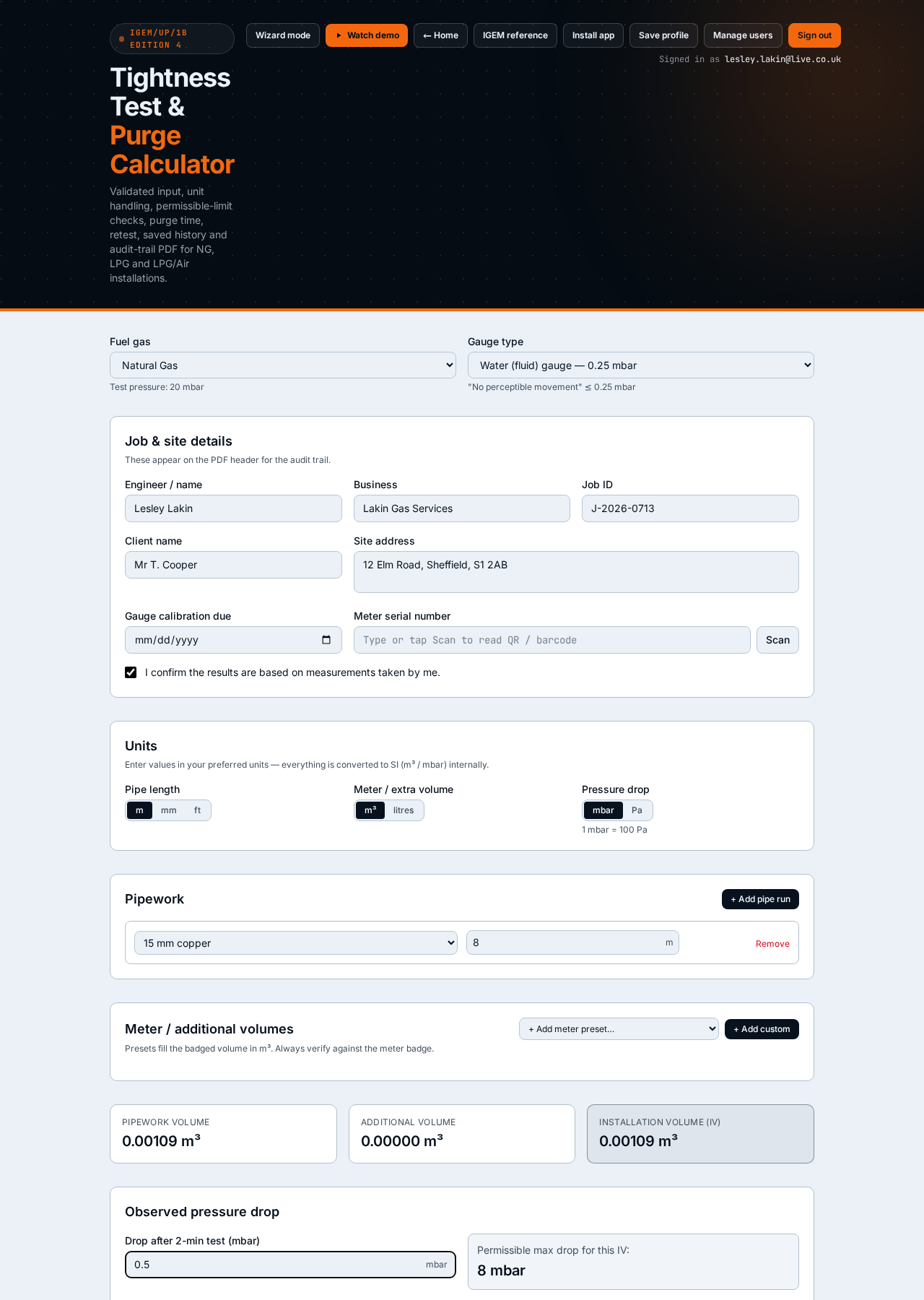 Job details, fuel gas and gauge type at the top of the calculator.